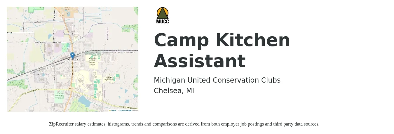 Michigan United Conservation Clubs job posting for a Camp Kitchen Assistant in Chelsea, MI with a salary of $720 Weekly with a map of Chelsea location.