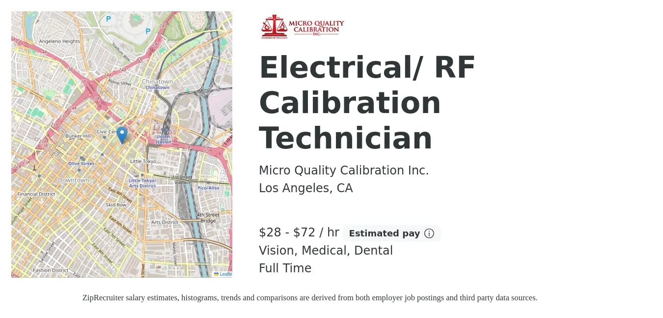 Micro Quality Calibration Inc. job posting for a Electrical/RF Calibration Technician in Los Angeles, CA with a salary of $25 to $75 Hourly and benefits including life_insurance, medical, retirement, vision, and dental with a map of Los Angeles location.