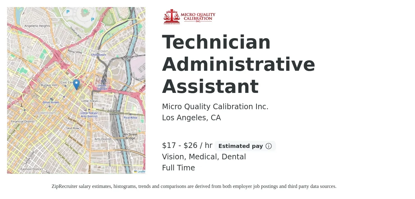 Micro Quality Calibration Inc. job posting for a Technician Administrative Assistant in Los Angeles, CA with a salary of $18 to $28 Hourly and benefits including retirement, vision, dental, and medical with a map of Los Angeles location.