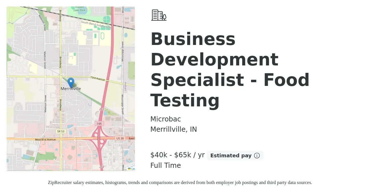 Microbac job posting for a Business Development Specialist - Food Testing in Merrillville, IN with a salary of $40,000 to $65,000 Yearly with a map of Merrillville location.
