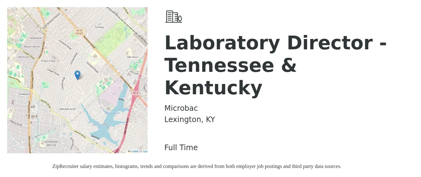 Microbac job posting for a Laboratory Director - Tennessee & Kentucky in Lexington, KY with a salary of $92,800 to $121,300 Yearly with a map of Lexington location.