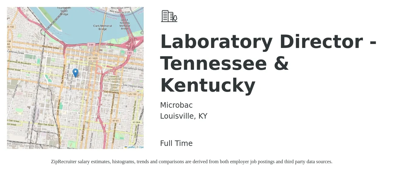 Microbac job posting for a Laboratory Director - Tennessee & Kentucky in Louisville, KY with a salary of $97,000 to $126,700 Yearly with a map of Louisville location.