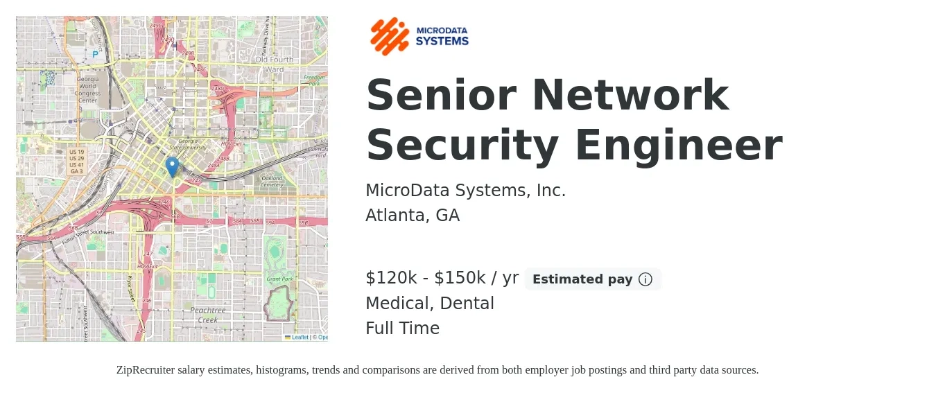 MicroData Systems, Inc. job posting for a Senior Network Security Engineer in Atlanta, GA with a salary of $120,000 to $150,000 Yearly and benefits including dental, medical, pto, and retirement with a map of Atlanta location.