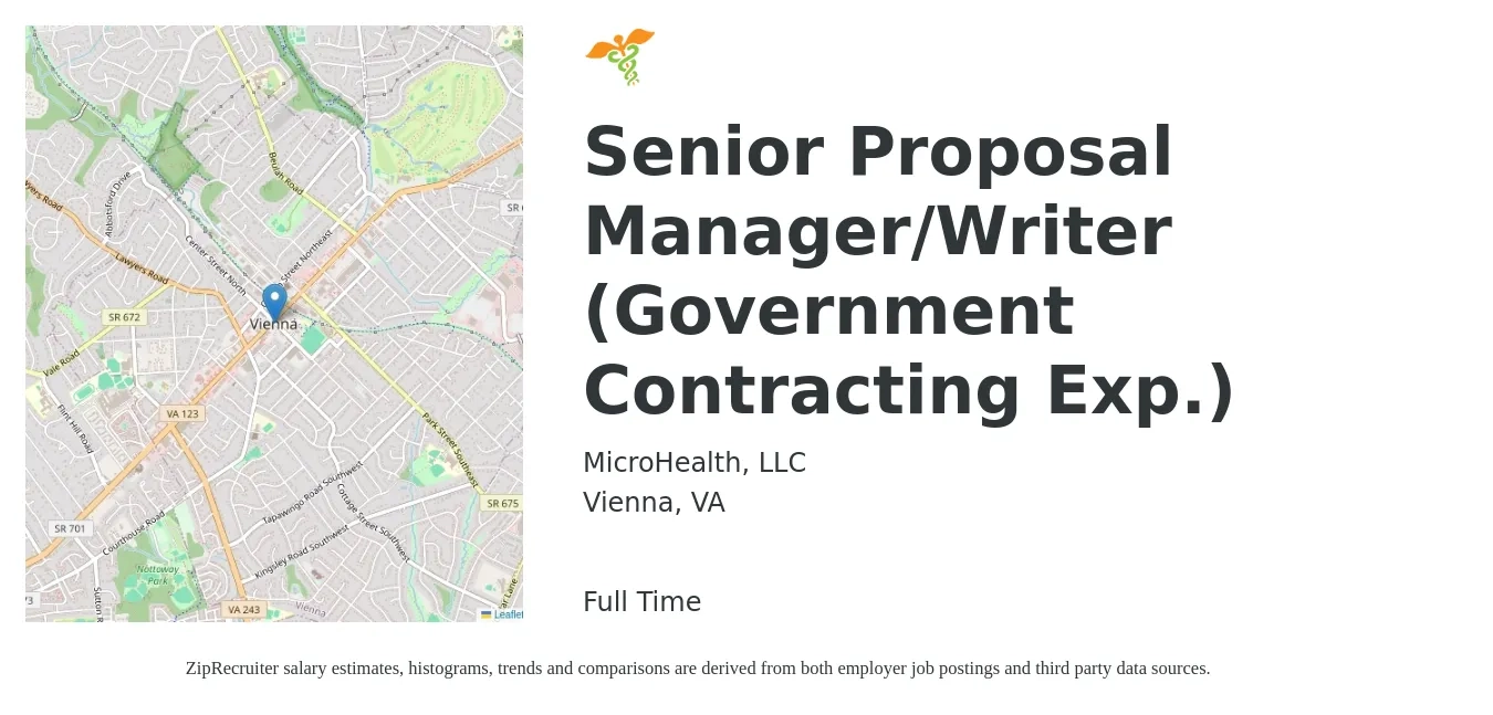 MicroHealth, LLC job posting for a Senior Proposal Manager/Writer (Government Contracting Exp.) in Vienna, VA with a salary of $90,000 to $100,000 Yearly and benefits including vision, dental, life_insurance, medical, and retirement with a map of Vienna location.