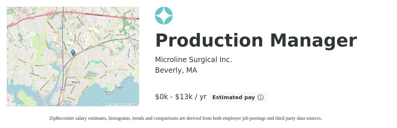 Microline Surgical Inc. job posting for a Production Manager in Beverly, MA with a salary of $100 to $13,000 Yearly with a map of Beverly location.