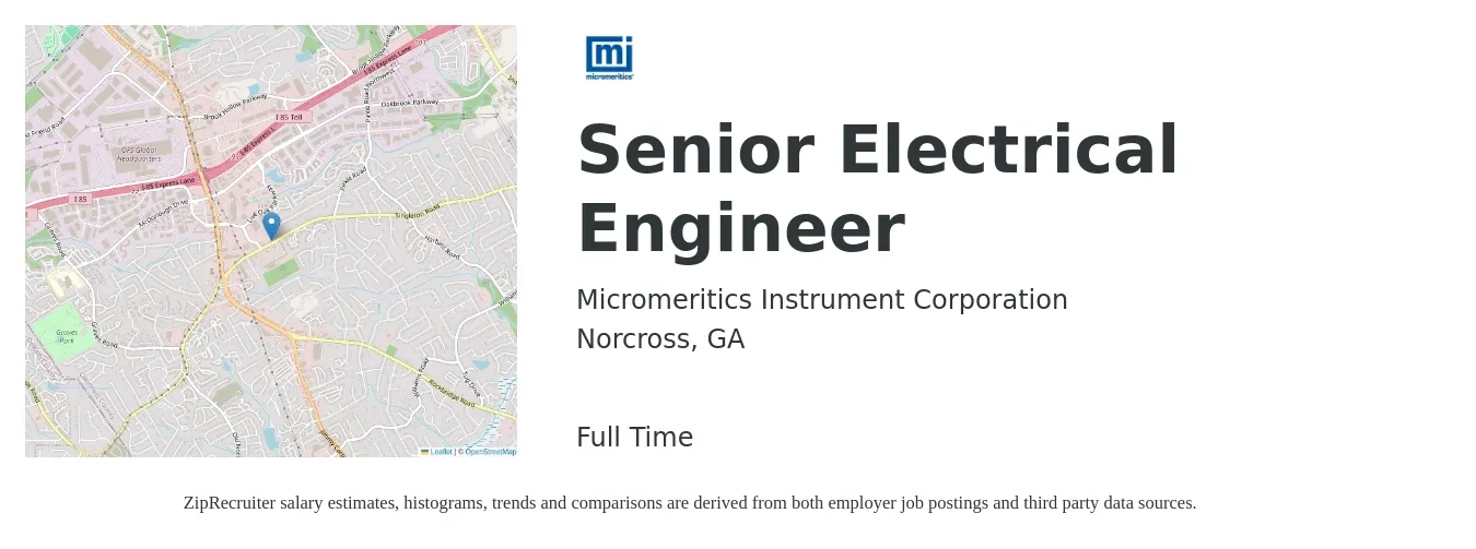 Micromeritics Instrument Corporation job posting for a Senior Electrical Engineer in Norcross, GA with a salary of $100,800 to $131,300 Yearly with a map of Norcross location.