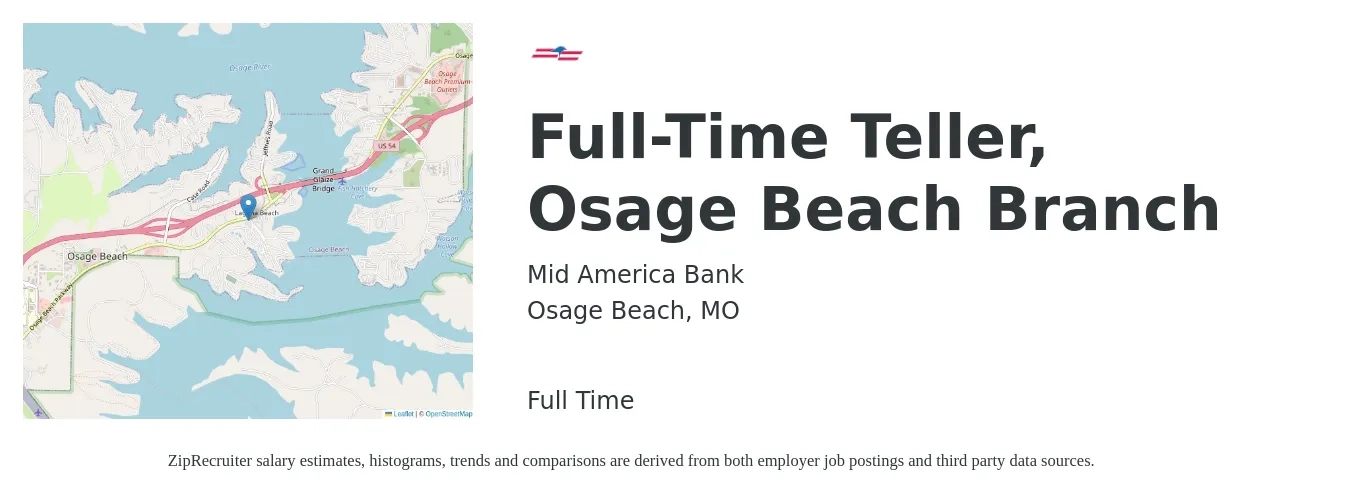 Mid America Bank job posting for a Full-Time Teller, Osage Beach Branch in Osage Beach, MO with a salary of $15 to $19 Hourly with a map of Osage Beach location.