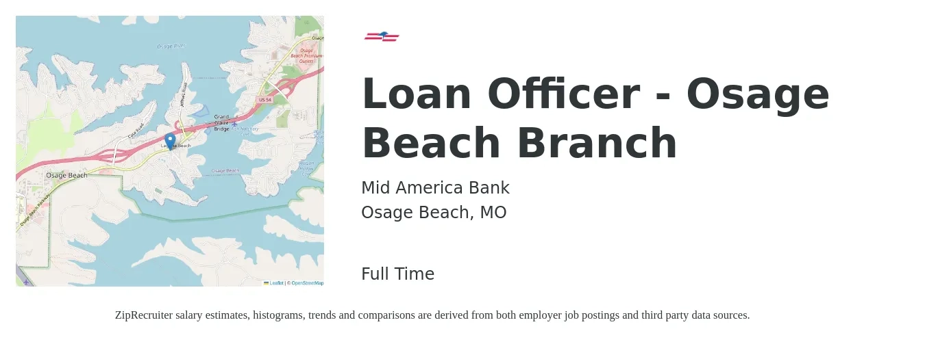 Mid America Bank job posting for a Loan Officer - Osage Beach Branch in Osage Beach, MO with a salary of $43,700 to $85,600 Yearly with a map of Osage Beach location.