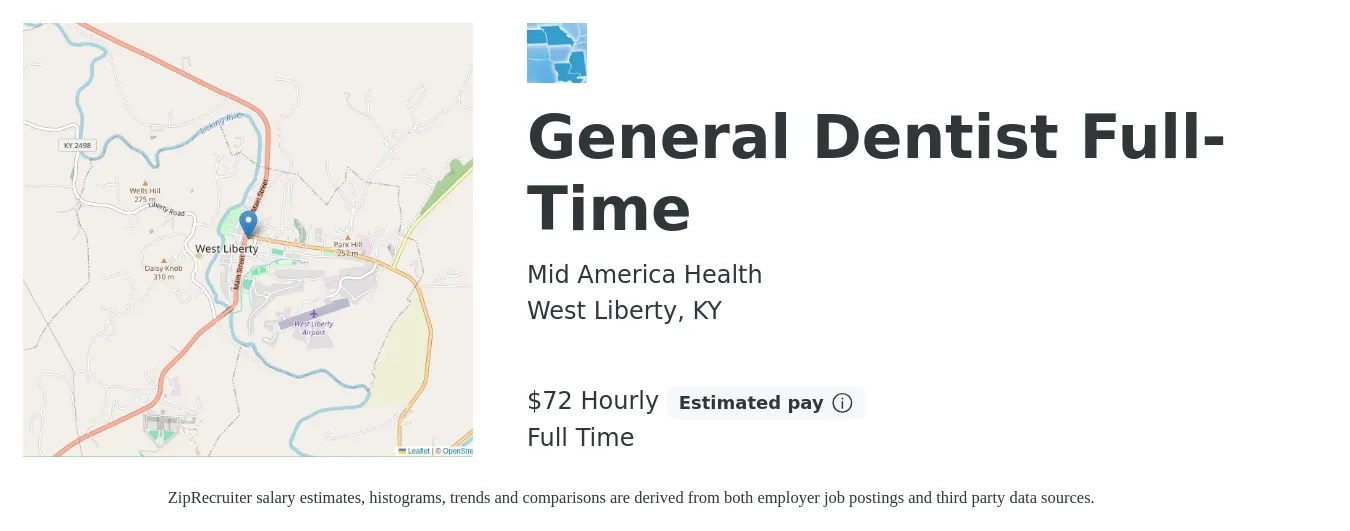 Mid America Health job posting for a General Dentist Full-Time in West Liberty, KY with a salary of $70 Hourly with a map of West Liberty location.