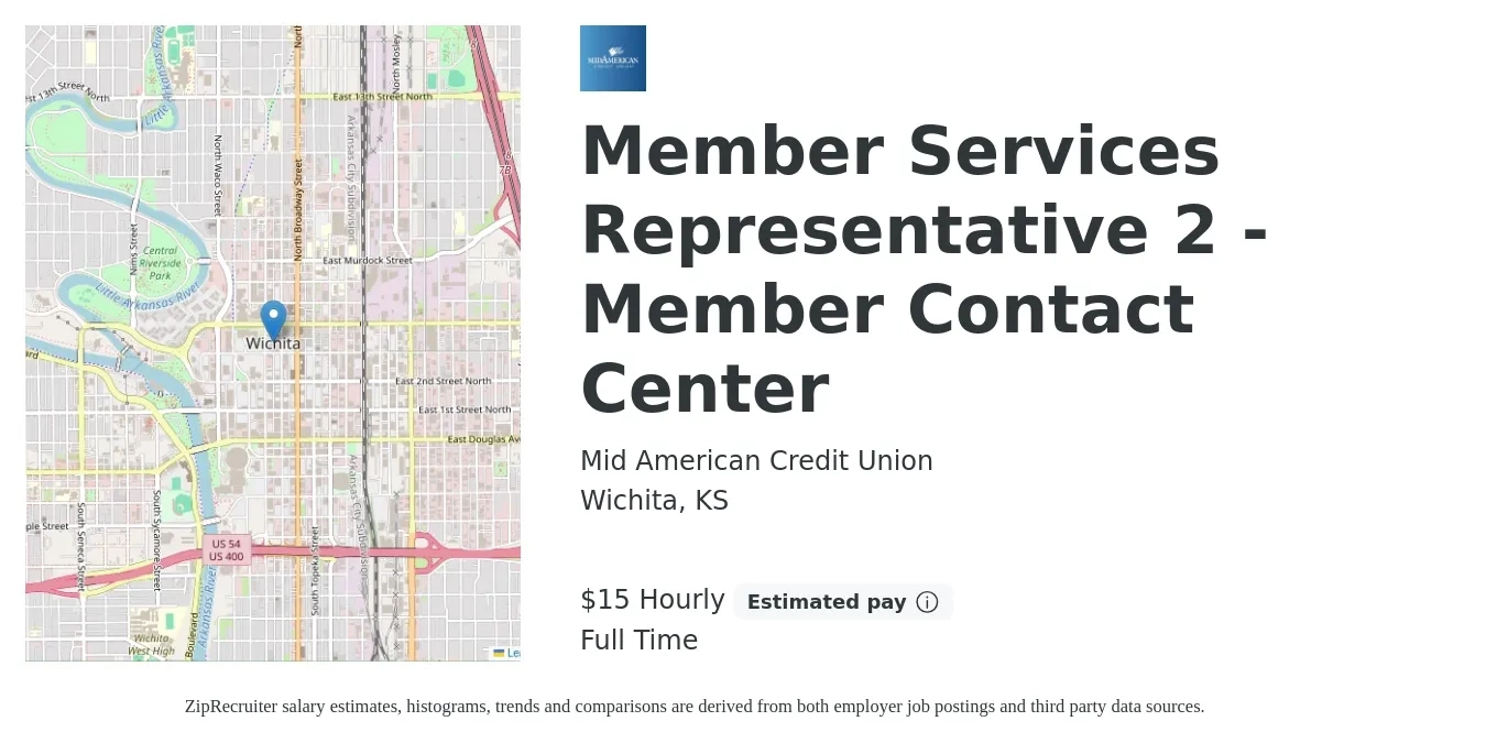 Mid American Credit Union job posting for a Member Services Representative 2 - Member Contact Center in Wichita, KS with a salary of $15 Hourly with a map of Wichita location.