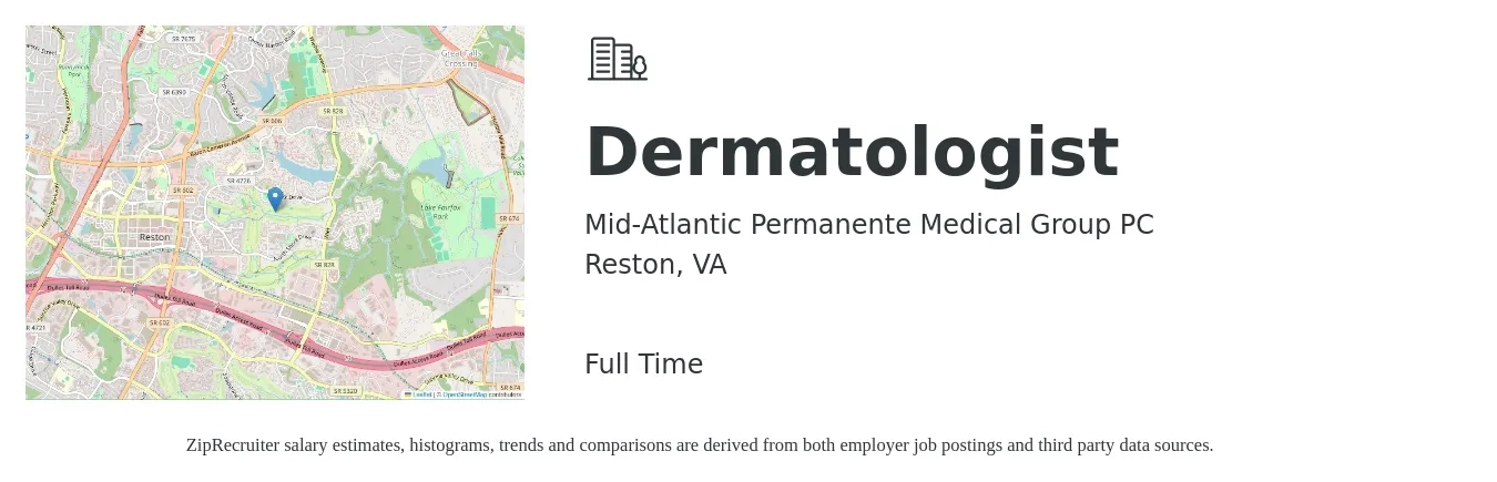 Mid-Atlantic Permanente Medical Group PC job posting for a Dermatologist in Reston, VA with a salary of $286,600 to $416,900 Yearly with a map of Reston location.