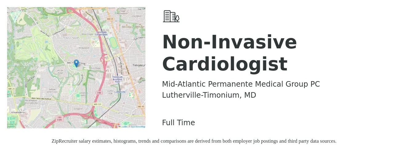 Mid-Atlantic Permanente Medical Group PC job posting for a Non-Invasive Cardiologist in Lutherville-Timonium, MD with a salary of $340,600 to $384,900 Yearly with a map of Lutherville-Timonium location.