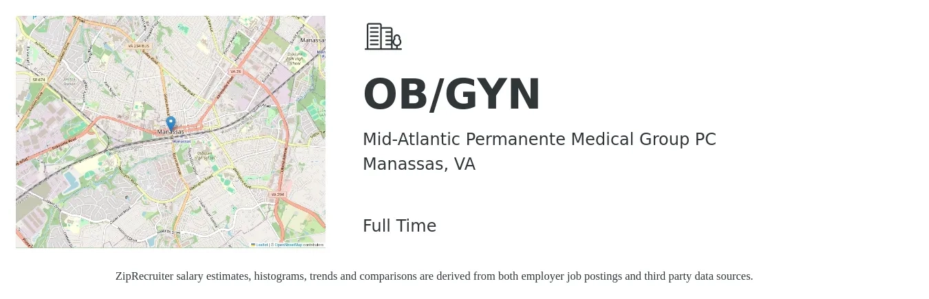 Mid-Atlantic Permanente Medical Group PC job posting for a OB/GYN in Manassas, VA with a salary of $224,900 to $234,300 Yearly with a map of Manassas location.
