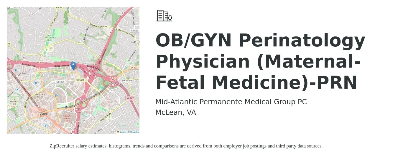 Mid-Atlantic Permanente Medical Group PC job posting for a OB/GYN Perinatology Physician (Maternal-Fetal Medicine)-PRN in McLean, VA with a salary of $242,600 to $252,700 Yearly with a map of McLean location.