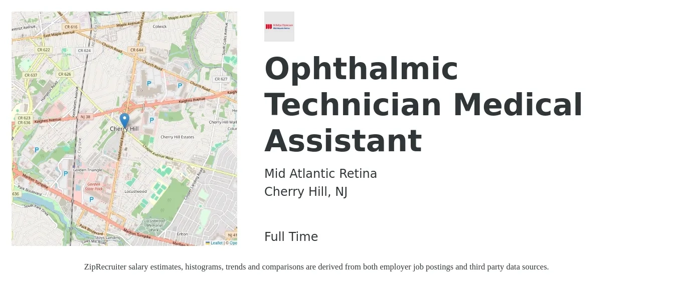 Mid Atlantic Retina job posting for a Ophthalmic Technician Medical Assistant in Cherry Hill, NJ with a salary of $18 to $25 Hourly with a map of Cherry Hill location.