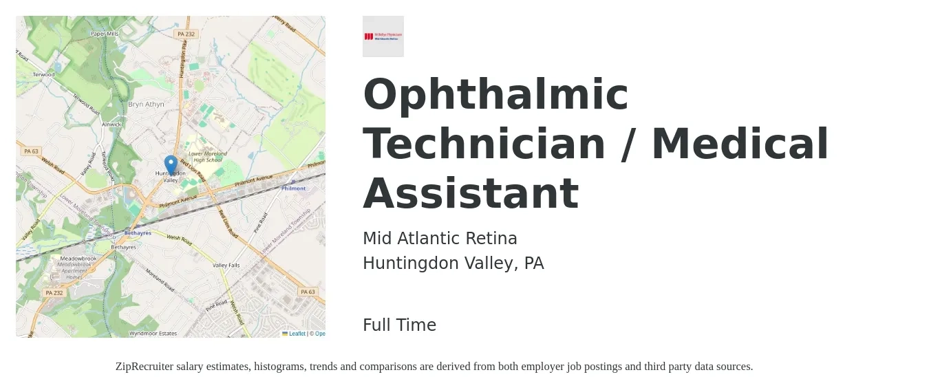 Mid Atlantic Retina job posting for a Ophthalmic Technician / Medical Assistant in Huntingdon Valley, PA with a salary of $18 to $23 Hourly with a map of Huntingdon Valley location.