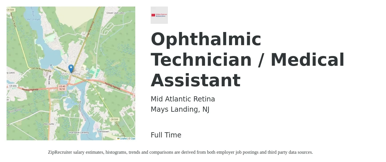 Mid Atlantic Retina job posting for a Ophthalmic Technician / Medical Assistant in Mays Landing, NJ with a salary of $18 to $23 Hourly with a map of Mays Landing location.
