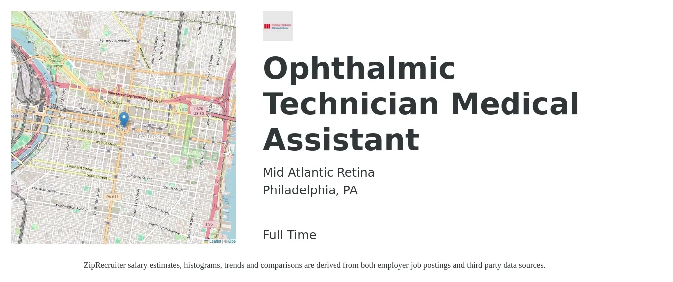 Mid Atlantic Retina job posting for a Ophthalmic Technician Medical Assistant in Philadelphia, PA with a salary of $16 to $21 Hourly with a map of Philadelphia location.