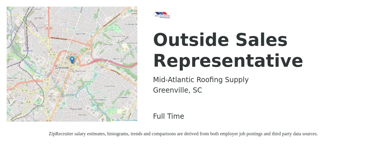 Mid-Atlantic Roofing Supply job posting for a Outside Sales Representative in Greenville, SC with a salary of $46,400 to $79,500 Yearly with a map of Greenville location.