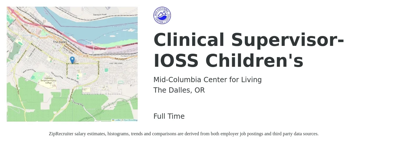 Mid-Columbia Center for Living job posting for a Clinical Supervisor-IOSS Children's in The Dalles, OR with a salary of $6,100 to $6,609 Monthly with a map of The Dalles location.