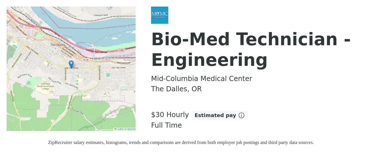 Mid-Columbia Medical Center job posting for a Bio-Med Technician - Engineering in The Dalles, OR with a salary of $31 Hourly with a map of The Dalles location.