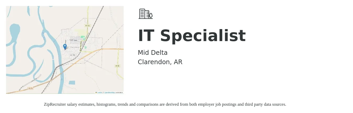 Mid Delta job posting for a IT Specialist in Clarendon, AR with a salary of $41,900 to $100,500 Yearly with a map of Clarendon location.