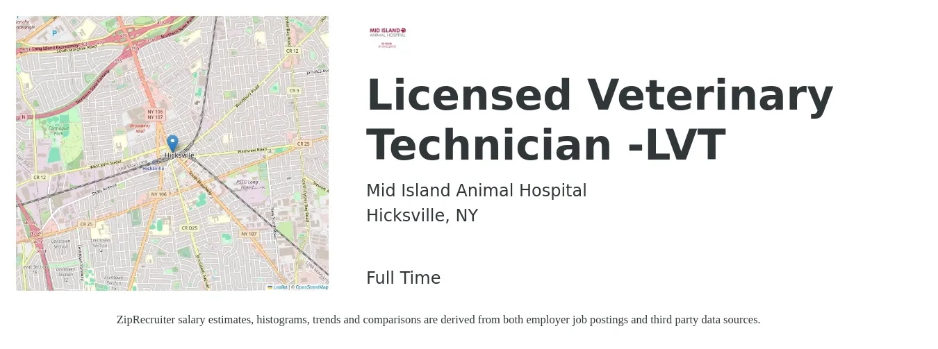 Mid Island Animal Hospital job posting for a Licensed Veterinary Technician -LVT in Hicksville, NY with a salary of $23 to $30 Hourly with a map of Hicksville location.