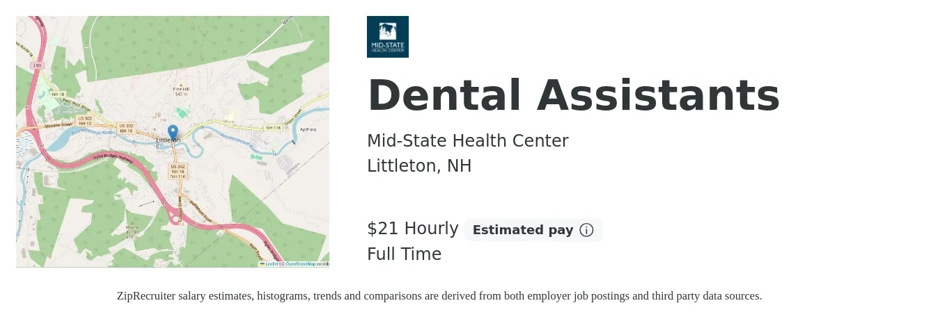 Mid-State Health Center job posting for a Dental Assistants in Littleton, NH with a salary of $22 Hourly with a map of Littleton location.