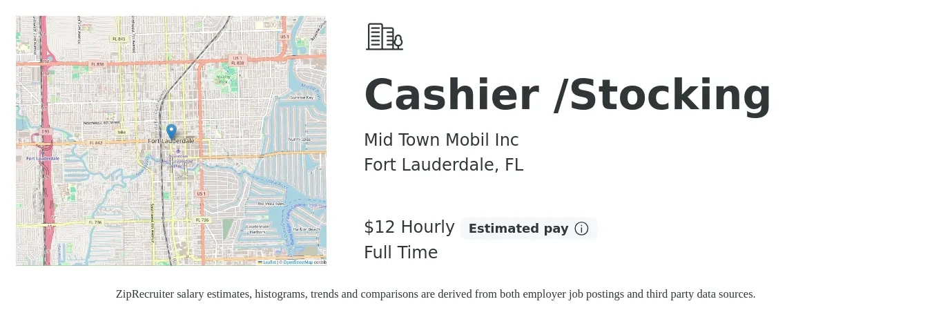 Mid Town Mobil Inc job posting for a Cashier /Stocking in Fort Lauderdale, FL with a salary of $13 Hourly with a map of Fort Lauderdale location.