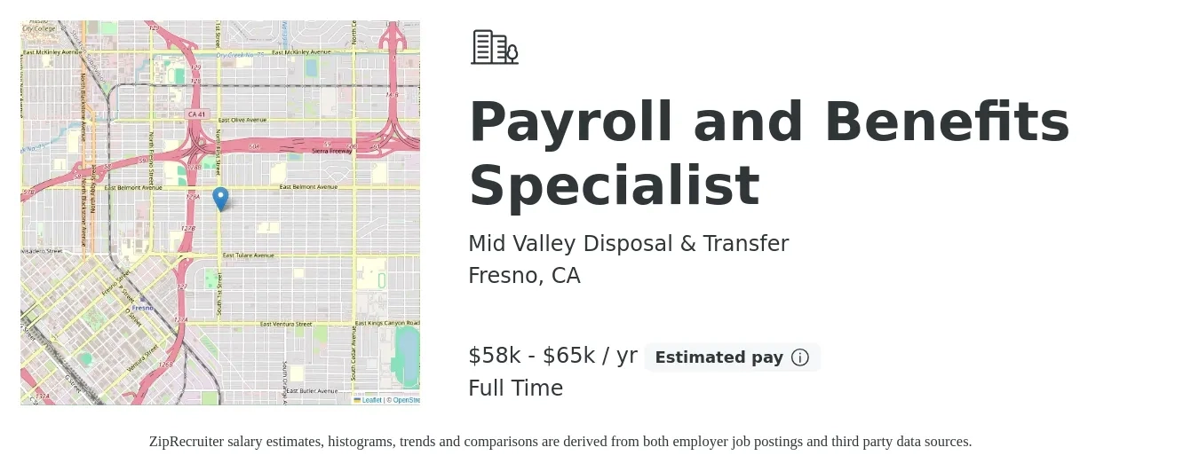 Mid Valley Disposal & Transfer job posting for a Payroll and Benefits Specialist in Fresno, CA with a salary of $58,000 to $65,000 Yearly with a map of Fresno location.