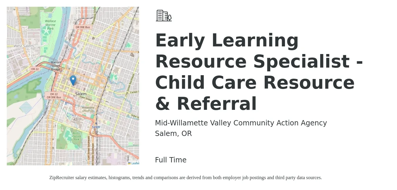 Mid-Willamette Valley Community Action Agency job posting for a Early Learning Resource Specialist - Child Care Resource & Referral in Salem, OR with a salary of $42,300 to $69,400 Yearly with a map of Salem location.
