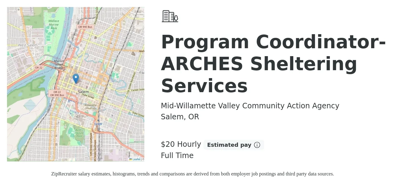 Mid-Willamette Valley Community Action Agency job posting for a Program Coordinator-ARCHES Sheltering Services in Salem, OR with a salary of $40,300 to $63,900 Yearly with a map of Salem location.
