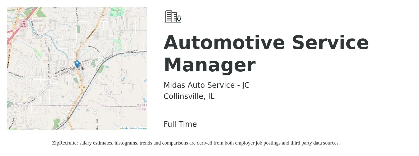 Midas Auto Service - JC job posting for a Automotive Service Manager in Collinsville, IL with a salary of $51,900 to $75,100 Yearly with a map of Collinsville location.
