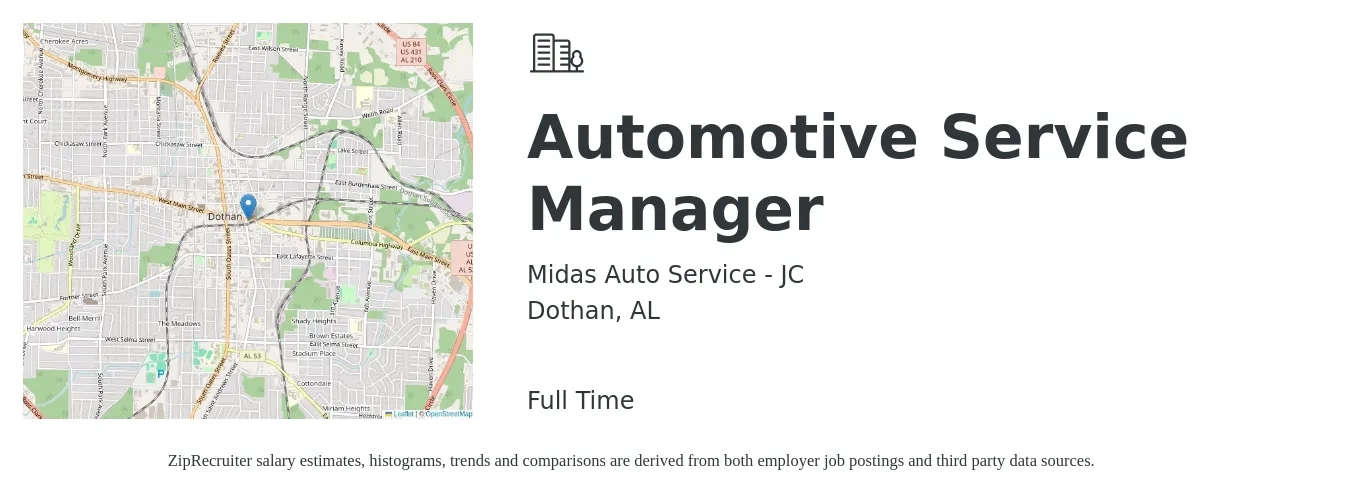 Midas Auto Service - JC job posting for a Automotive Service Manager in Dothan, AL with a salary of $50,900 to $73,600 Yearly with a map of Dothan location.