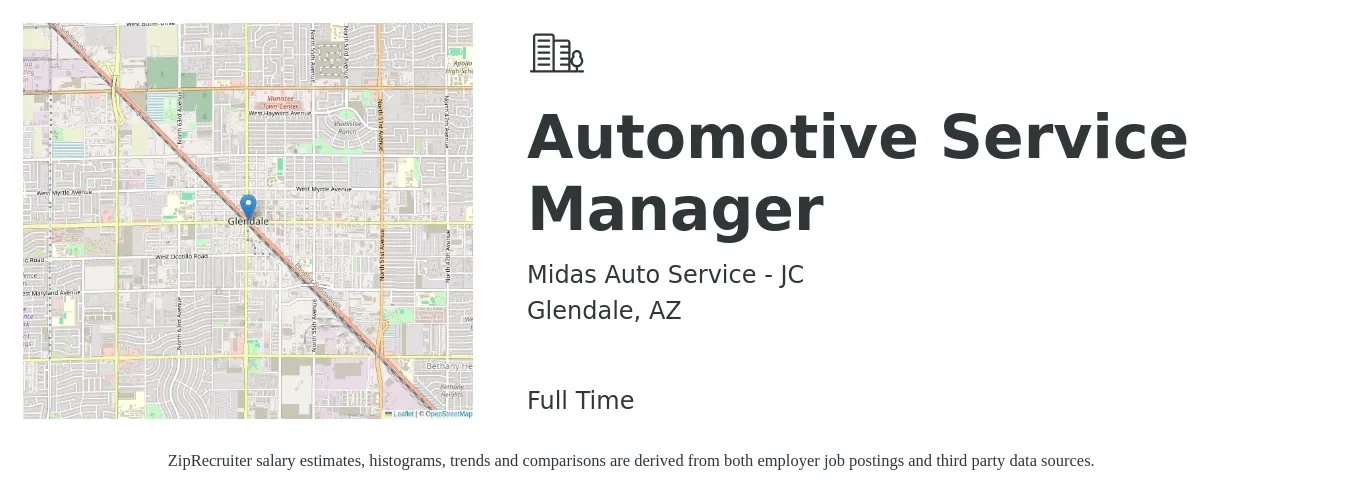 Midas Auto Service - JC job posting for a Automotive Service Manager in Glendale, AZ with a salary of $55,700 to $80,600 Yearly with a map of Glendale location.