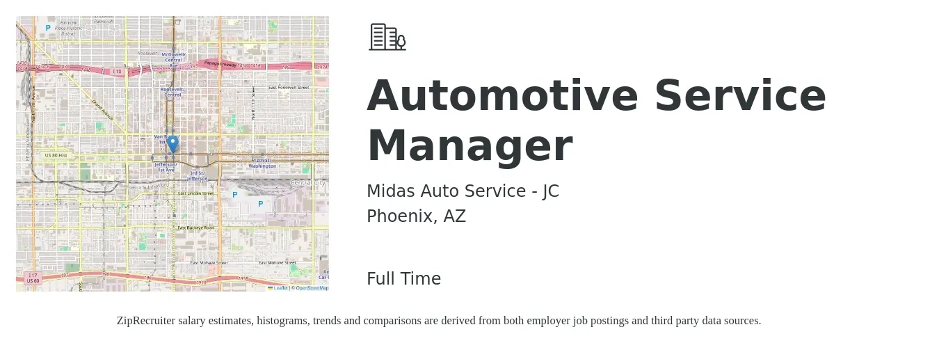 Midas Auto Service - JC job posting for a Automotive Service Manager in Phoenix, AZ with a salary of $53,800 to $77,900 Yearly with a map of Phoenix location.