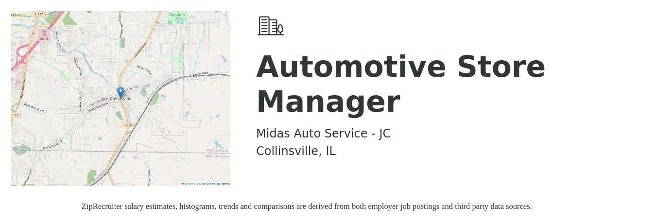 Midas Auto Service - JC job posting for a Automotive Store Manager in Collinsville, IL with a salary of $38,500 to $59,800 Yearly with a map of Collinsville location.
