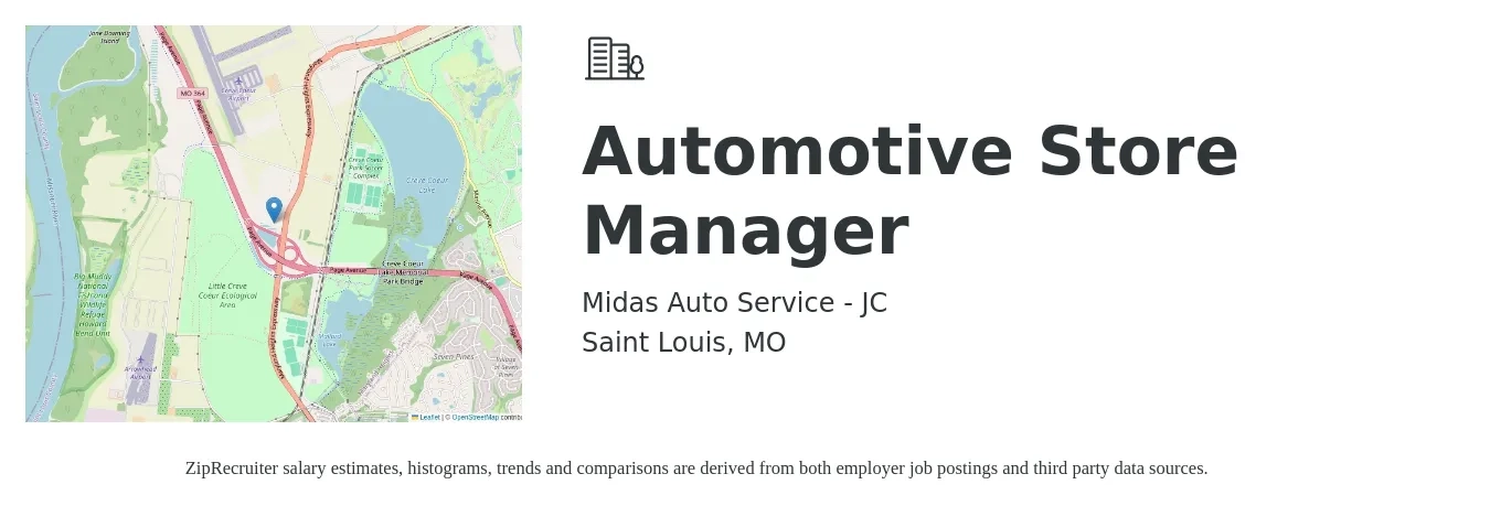 Midas Auto Service - JC job posting for a Automotive Store Manager in Saint Louis, MO with a salary of $38,100 to $59,200 Yearly with a map of Saint Louis location.