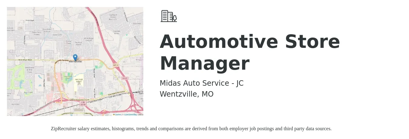 Midas Auto Service - JC job posting for a Automotive Store Manager in Wentzville, MO with a salary of $39,800 to $61,800 Yearly with a map of Wentzville location.