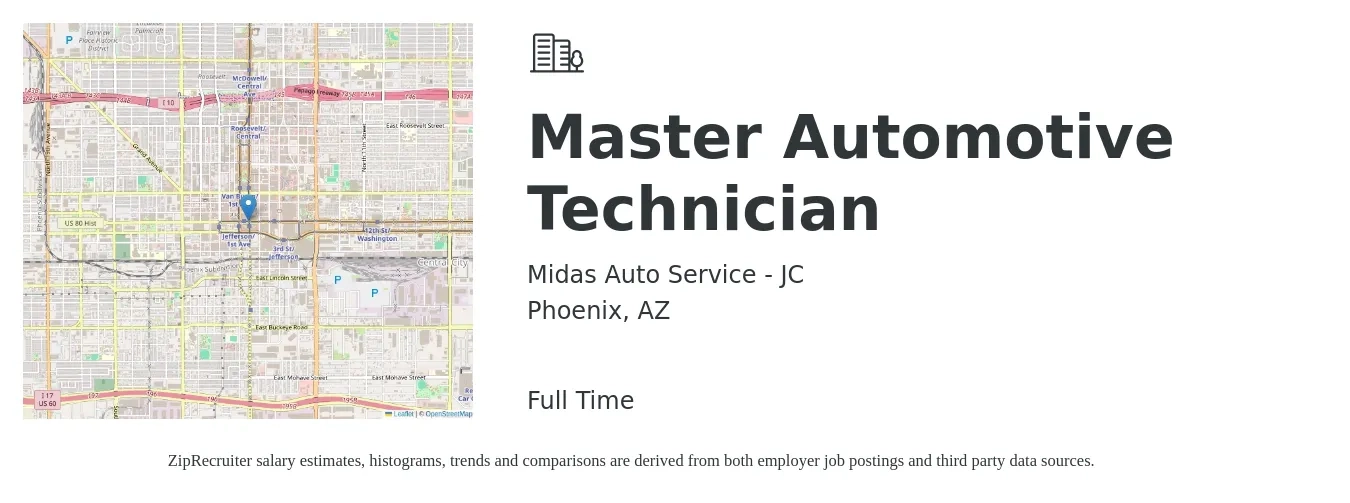 Midas Auto Service - JC job posting for a Master Automotive Technician in Phoenix, AZ with a salary of $28 to $40 Hourly with a map of Phoenix location.
