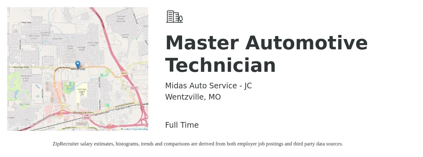 Midas Auto Service - JC job posting for a Master Automotive Technician in Wentzville, MO with a salary of $30 to $43 Hourly with a map of Wentzville location.