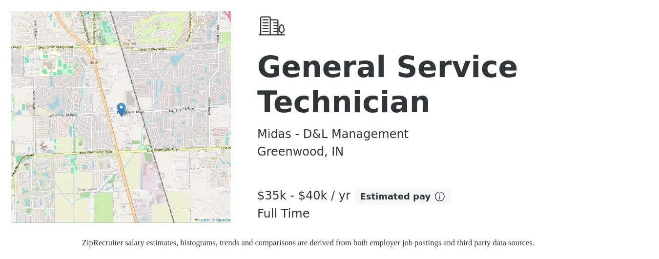 Midas - D&L Management job posting for a General Service Technician in Greenwood, IN with a salary of $35,000 to $40,000 Yearly with a map of Greenwood location.