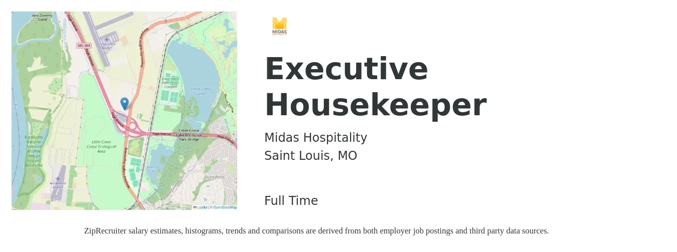 Midas Hospitality job posting for a Executive Housekeeper in Saint Louis, MO with a salary of $16 to $25 Hourly with a map of Saint Louis location.