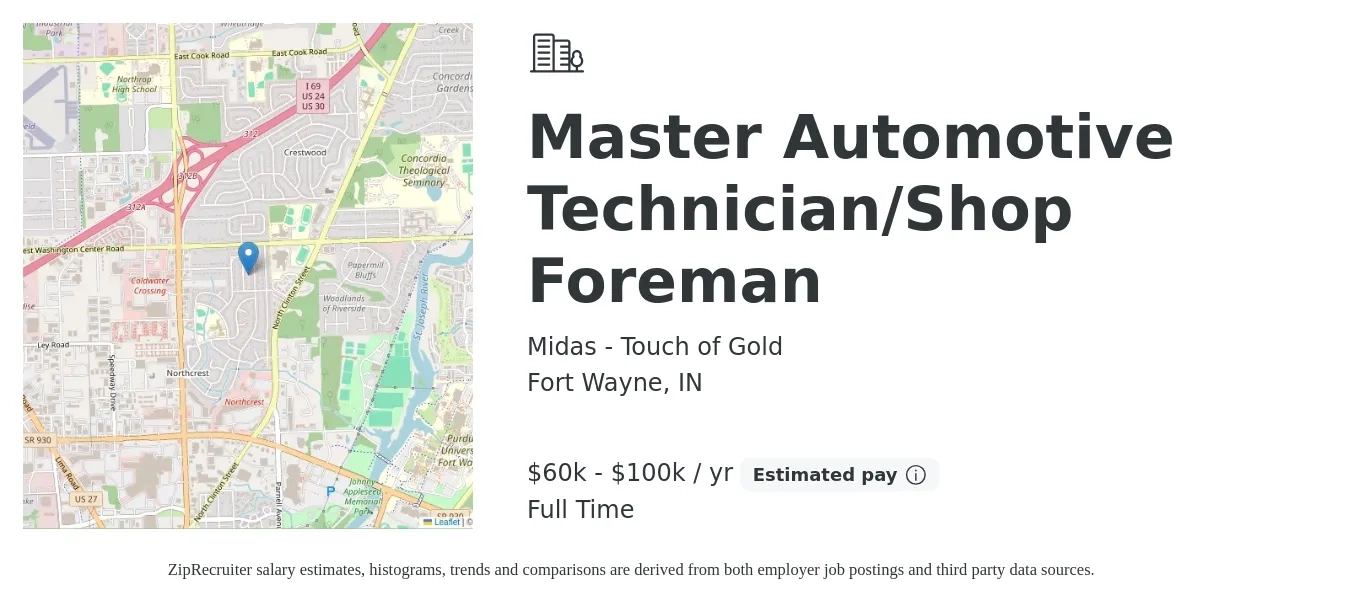 Midas - Touch of Gold job posting for a Master Automotive Technician/Shop Foreman in Fort Wayne, IN with a salary of $60,000 to $100,000 Yearly with a map of Fort Wayne location.