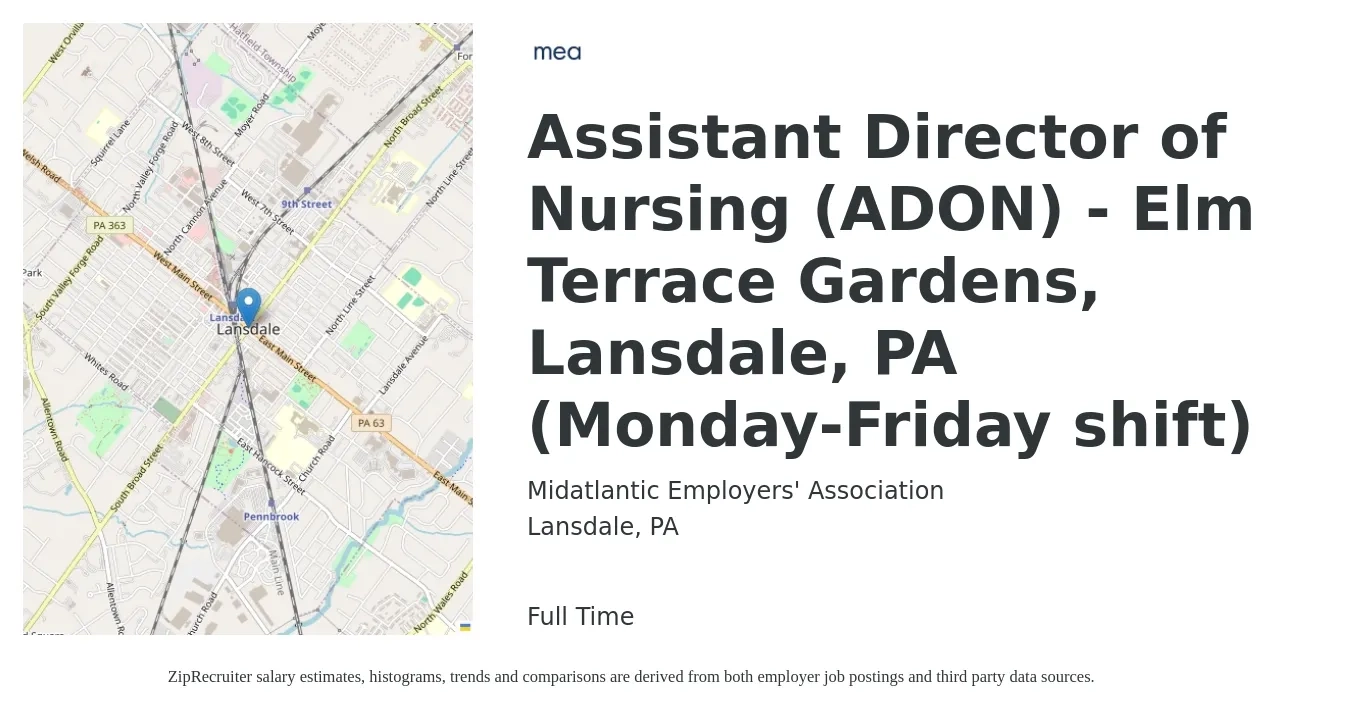 Midatlantic Employers' Association job posting for a Assistant Director of Nursing (ADON) - Elm Terrace Gardens, Lansdale, PA (Monday-Friday shift) in Lansdale, PA with a salary of $100,000 to $105,000 Yearly with a map of Lansdale location.