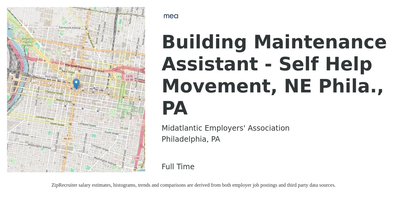 Midatlantic Employers' Association job posting for a Building Maintenance Assistant - Self Help Movement, NE Phila., PA in Philadelphia, PA with a salary of $16 to $20 Hourly with a map of Philadelphia location.