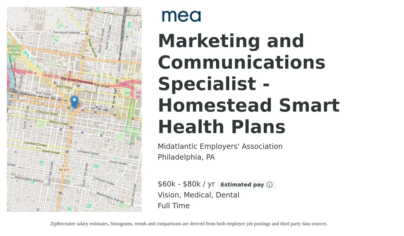 Midatlantic Employers' Association job posting for a Marketing and Communications Specialist - Homestead Smart Health Plans in Philadelphia, PA with a salary of $60,000 to $80,000 Yearly and benefits including dental, life_insurance, medical, pto, retirement, and vision with a map of Philadelphia location.