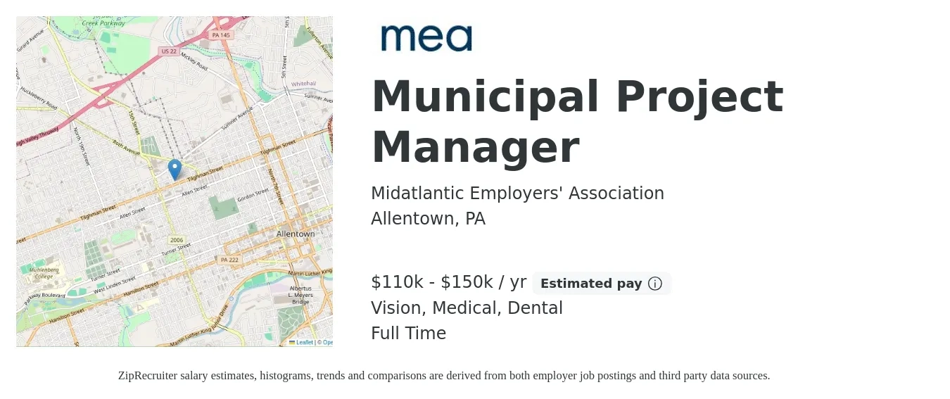 Midatlantic Employers' Association job posting for a Municipal Project Manager in Allentown, PA with a salary of $110,000 to $150,000 Yearly and benefits including medical, pto, retirement, vision, dental, and life_insurance with a map of Allentown location.