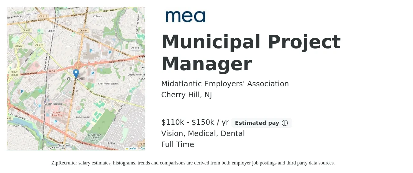 Midatlantic Employers' Association job posting for a Municipal Project Manager in Cherry Hill, NJ with a salary of $110,000 to $150,000 Yearly and benefits including retirement, vision, dental, life_insurance, medical, and pto with a map of Cherry Hill location.