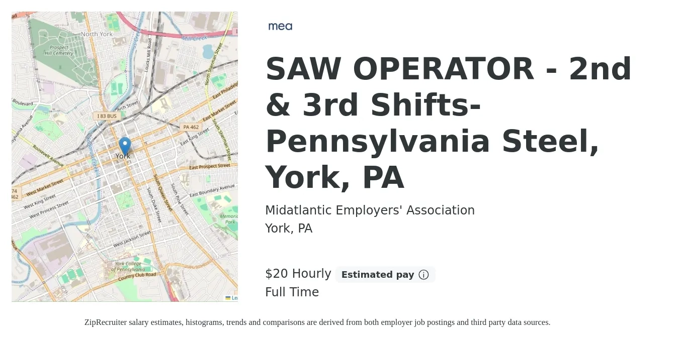 Midatlantic Employers' Association job posting for a SAW OPERATOR - 2nd & 3rd Shifts- Pennsylvania Steel, York, PA in York, PA with a salary of $21 Hourly with a map of York location.